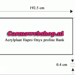 Acrylplaat bank - Hapro Onyx Proline - 192.,5 X 76,6 X 0,4 CM